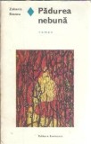 Padurea nebuna - Zaharia Stancu