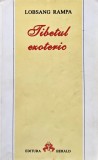 Cumpara ieftin Tibetul ezoteric - 1994 - T. Lobsang Rampa (@Q113)