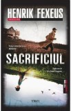 Sacrificiul. Seria Memento Vol.1 - Henrik Fexeus