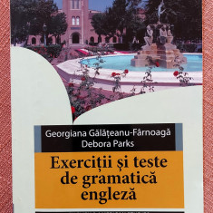 Exercitii si teste de gramatica engleza - G. Galateanu-Farnoaga, Debora Parks