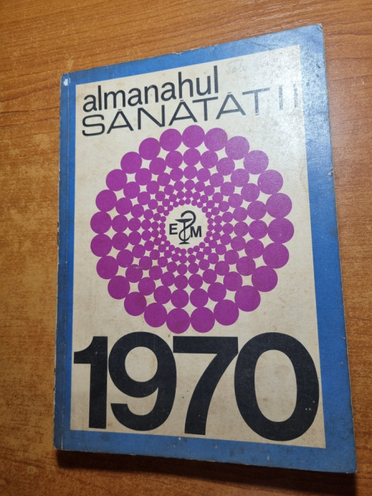 almanahul sanatatii - din anul 1970