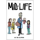 MID-LIFE: A COMIC BOOK COMICS