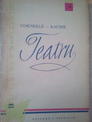 Teatru - Corneille Racine (1960) foto