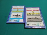 MARINA ROM&Acirc;NĂ &Icirc;N AL II-LEA RĂZBOI MONDIAL * VOL. I ȘI II / NICLOAE KOSLINSKI / 1997 * K