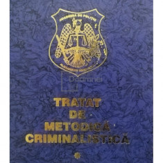 Constantin Aionitoaie - Tratat de metodica criminalistica, vol. 1 (editia 1994)