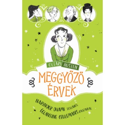 Olt&amp;aacute;ri Austen - Meggyőző &amp;eacute;rvek - Nardiner Dhami foto