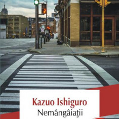 NemÃ¢ngÃ¢iaÅ£ii - Paperback brosat - Kazuo Ishiguro - Polirom