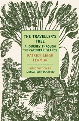The Traveller&#039;s Tree: A Journey Through the Caribbean Islands