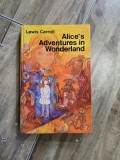 ALICE S ADVENTURES IN WONDERLAND - LEWIS CARROLL (CARTE IN LIMBA ENGLEZA)