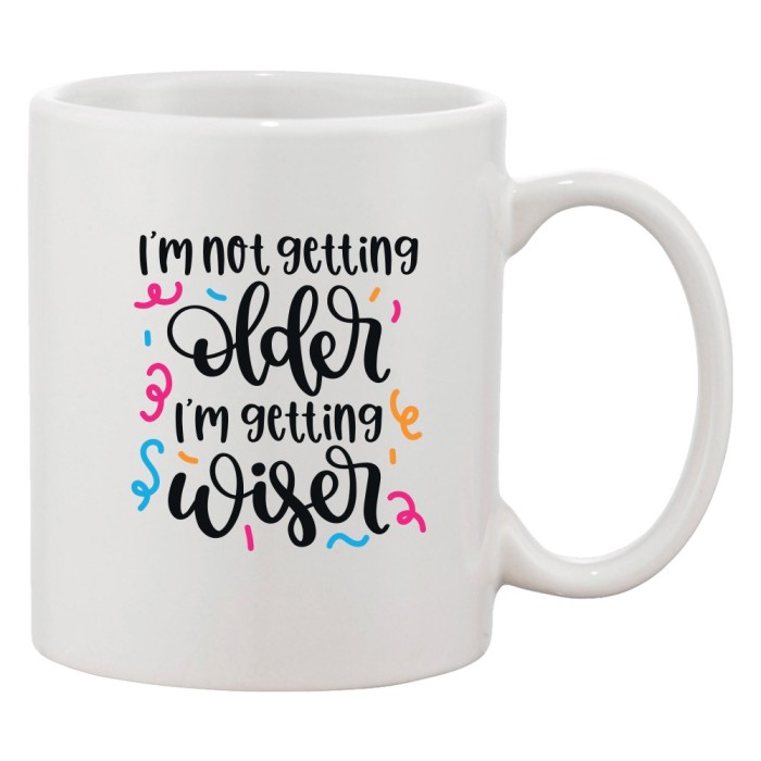 Cana alba personalizata &#039;I&#039;m not getting older I&#039;m getting wiser&#039;, INOVATIX&reg;. 330ml