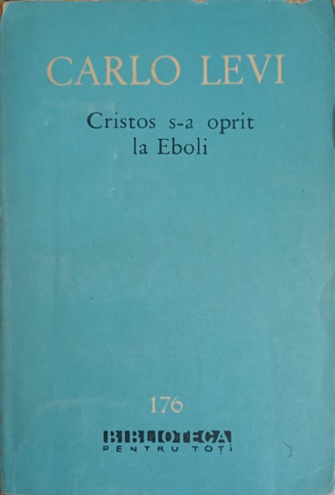 CRISTOS S-A OPRIT LA EBOLI-CARLO LEVI-216197