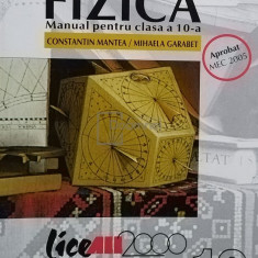 Constantin Mantea - Fizică - Manual pentru clasa a 10-a (editia 2005)