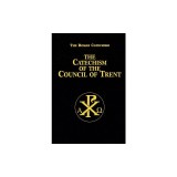 The Catechism of the Council of Trent