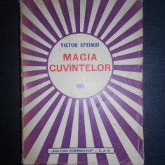 Victor Eftimiu - Magia cuvintelor (1942, prima editie)