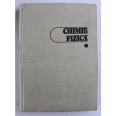 CHIMIE FIZICA , VOL I de DUMITRU SANDULESCU , 1979
