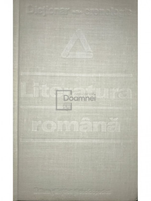 Mircea Anghelescu - Dicționar cronologic - Literatura rom&amp;acirc;nă (editia 1979) foto