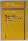 STATISTICS AND COMPUTING , MIXED-EFFECTS MODELS IN S AND S-PLUS by JOSE C. PINHEIRO and DOUGLAS M. BATES , 2002