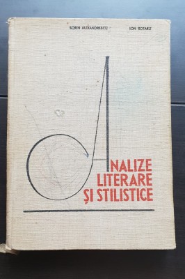 Analize literare și stilistice - Sorin Alexandrescu, Ion Rotaru foto