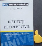 Institutii de drept civil Gheorghe Botea 2005