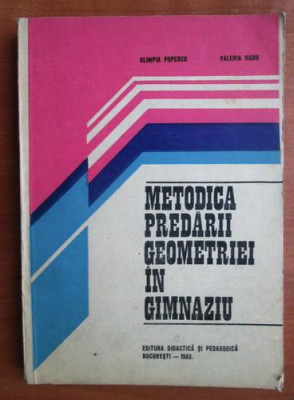 Olimpia Popescu - Metodica predarii geometriei in gimnaziu foto