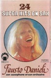 Fausto Danieli, Son Saxophone Et Son Orchestre - 24 Super Hits En Sax, Caseta audio