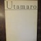 Utamaro - Nina Stănculescu
