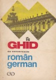 Ghid de conversatie romana germana - Ilse Chivaran-Muller, Editura Stiintifica, 1969, 167 pagini