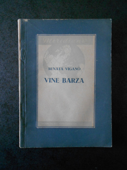 RENATA VIGANO - VINE BARZA (1955)