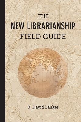 The New Librarianship Field Guide foto