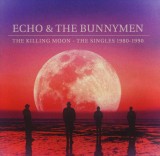 The Killing Moon - The Singles 1980-1990 | Echo &amp; The Bunnymen