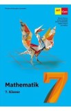 Matematica. Limba germana - Clasa 7 - Manual - Marius Perianu, Dana Heuberger, Stefan Smarandoiu, Catalin Stanica, Ioan Balica