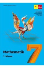 Matematica. Limba germana - Clasa 7 - Manual - Marius Perianu, Dana Heuberger, Stefan Smarandoiu, Catalin Stanica, Ioan Balica
