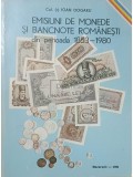 Ioan Dogaru - Emisiuni de monede si bancnote romanesti din perioada 1853-1980 (Editia: 1981)