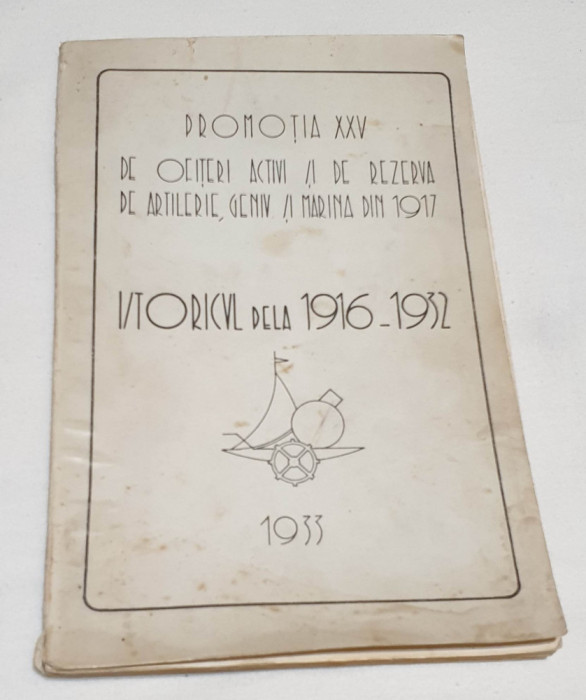 Carte de colectie anul 1934 Promotia XXV Ofiteri ARTILERIE - GENIU si MARINA
