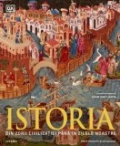 Cumpara ieftin Istoria. Din zorii civilizatiei pana in zilele noastre. Editie revizuita si actualizata/Adam Hart-Davis