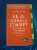 RARA De ce ne este foame ? - Deepack Chopra