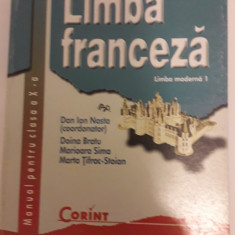 Limba franceza - manual pentru clasa a - X a- Dan Ion Nasta