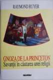 Gnoza de la Princeton, Raymond Ruyer - Studii Literare, Critica Literara