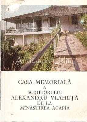 Casa Memoriala A Scriitorului Alexandru Vlahuta De La Manastirea Agapia foto