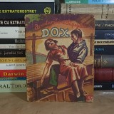 AVENTURILE ECHIPAJULUI DOX , NR. 53 : TIGRUL RAZBUNATOR , EDITURA I.G. HERTZ , INTERBELICA
