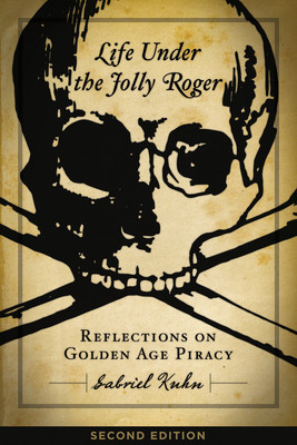 Life Under the Jolly Roger: Reflections on Golden Age Piracy foto