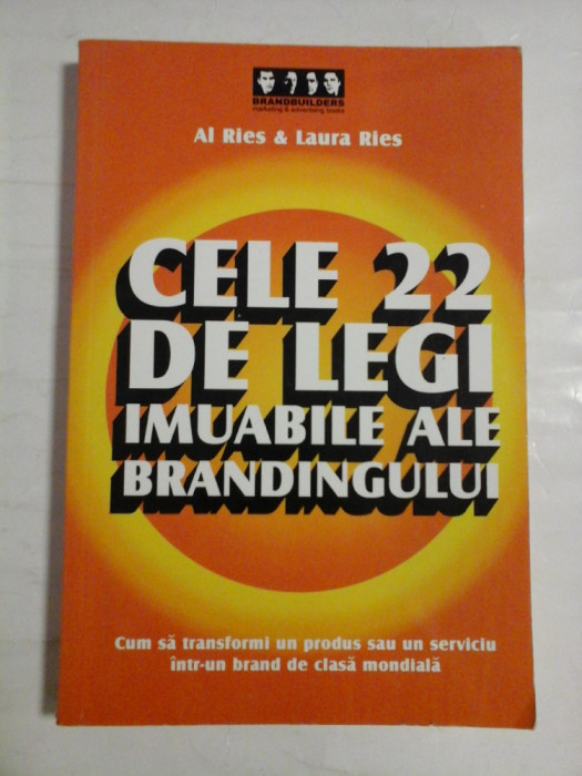 CELE 22 DE LEGI IMUABILE ALE BRANDINGULUI - Al RIES &amp; Laura RIES