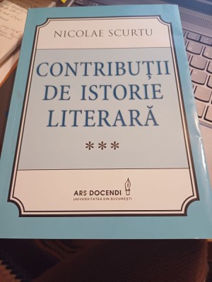 Nicolae Scurtu - Contribuții de istorie literară foto