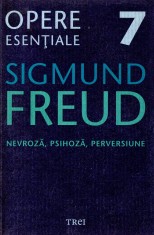 SIgmund Freud - opere esentiale vol.7
