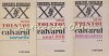 Calvarul I-III Alexei Tolstoi - Roman, Beletristica, Editura Univers 1987, Bucuresti - 3 Volume