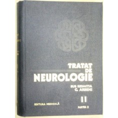 TRATAT DE NEUROLOGIE VOL 2 PARTEA A 2-A - C.ARSENI