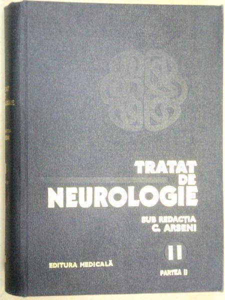 TRATAT DE NEUROLOGIE VOL 2 PARTEA A 2-A - C.ARSENI