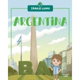Argentina. Volumul 21. Tarile lumii