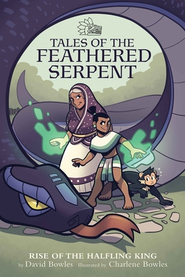 Rise of the Halfling King (Tales of the Feathered Serpent #1) foto