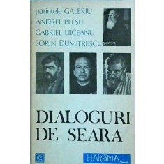 Parintele Galeriu, Andrei Plesu, Gabriel Liiceanu, Sorin Dumitrescu - Dialoguri